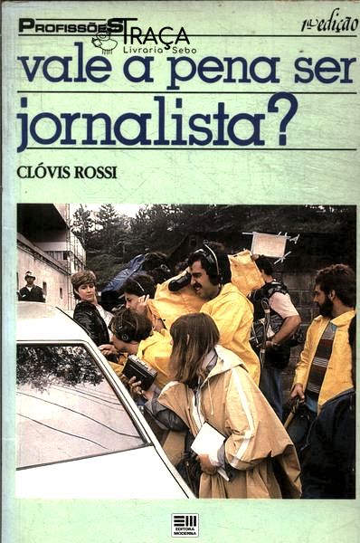 Vale a Pena Ser Jornalista?
