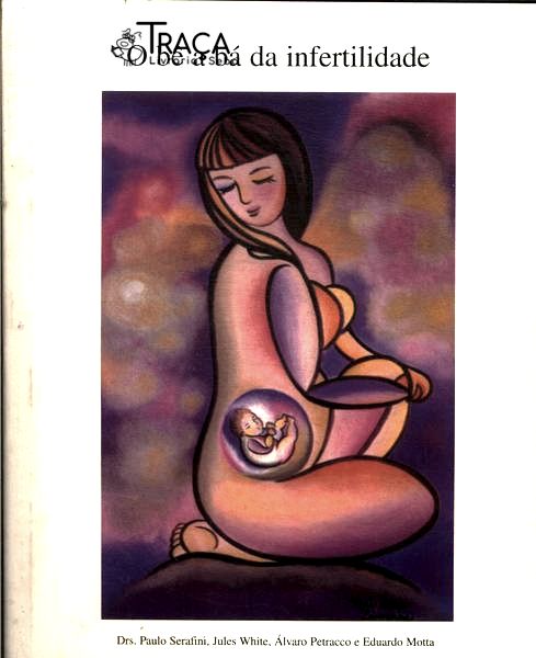 O Bê a Bá da Infertilidade