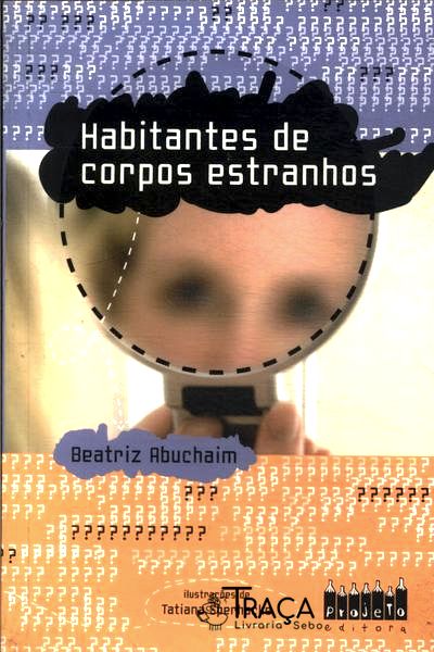 Habitantes de Corpos Estranhos