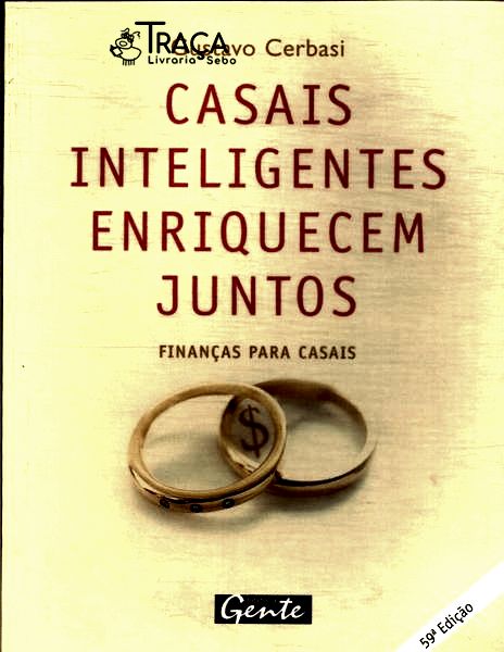 Casais Inteligentes Enriquecem Juntos