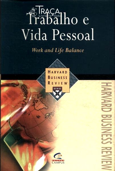 Trabalho e Vida Pessoal