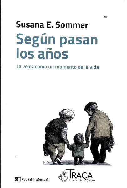 Según Pasan Los Años