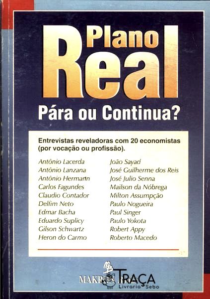 Plano Real: Pára Ou Continua?