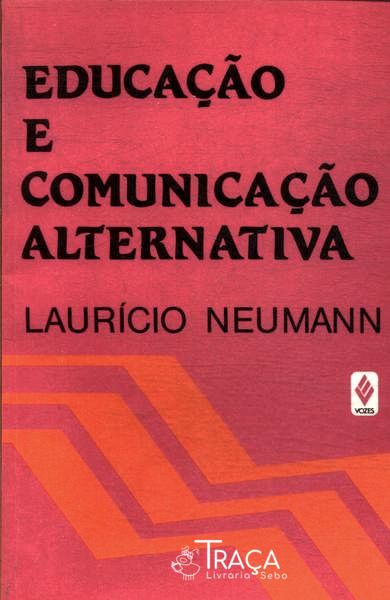Educação e Comunicação Alternativa