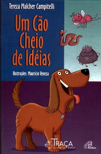 Um Cão Cheio De Idéias