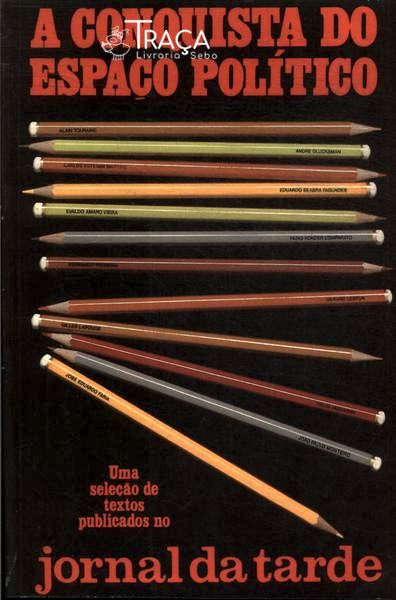 A Conquista Do Espaço Político