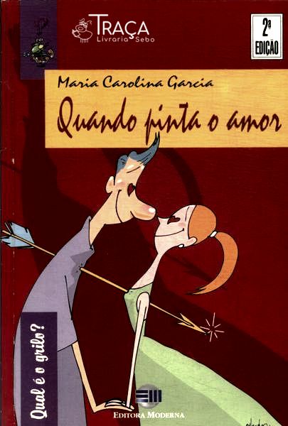Quando Pinta o Amor