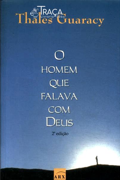 O Homem Que Falava com Deus