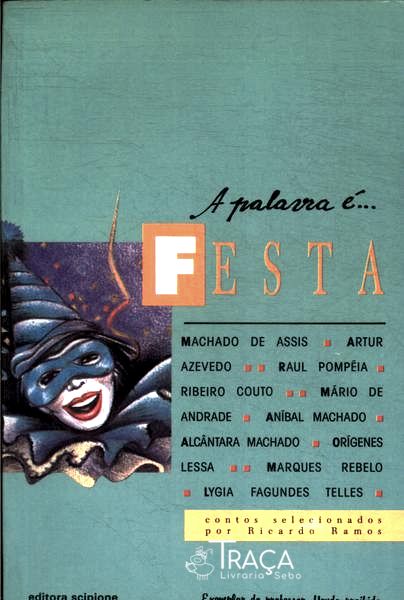 A Palavra É... Festa