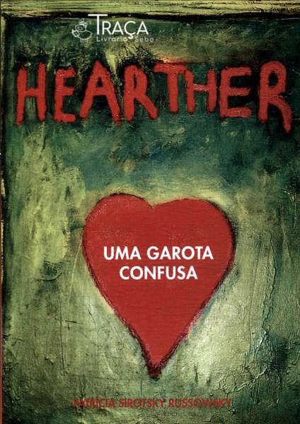 Hearther: Uma Garota Confusa