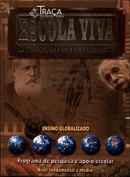 Escola Viva: o Tesouro do Estudante (2005)