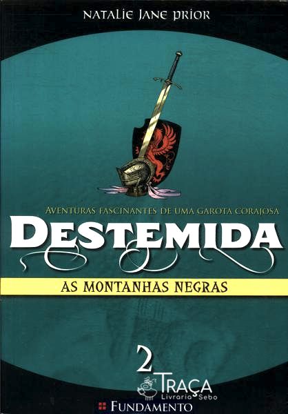 Destemida: as Montanhas Negras