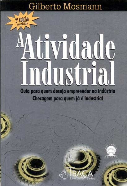 A Atividade Industrial