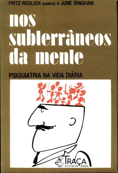 Nos Subterrâneos Da Mente