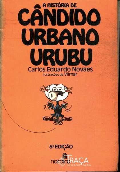 A História De Cândido Urbano Urubu