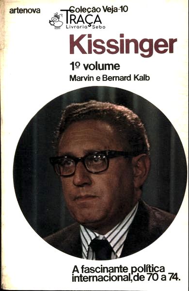 Kissinger Vol 1