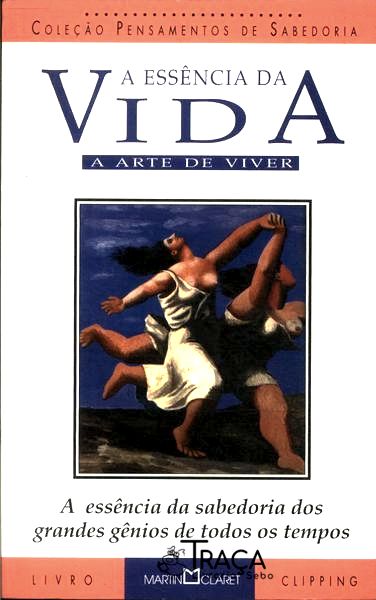 A Essência da Vida