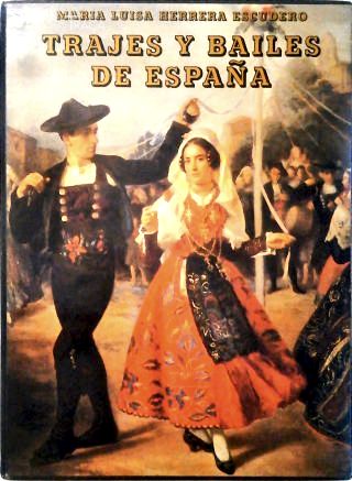 Trajes y bailes de España