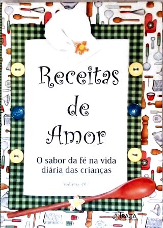Receitas de Amor - Vol. 1