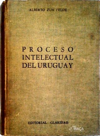 Proceso Intelectual Del Uruguay