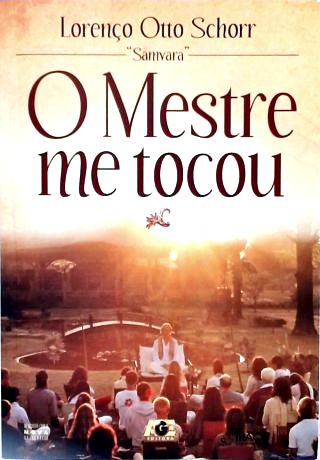 O Mestre Me Tocou