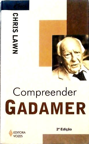 Compreender Gadamer