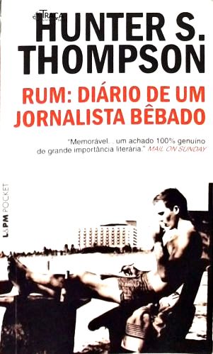 Rum: Diário De Um Jornalista Bêbado