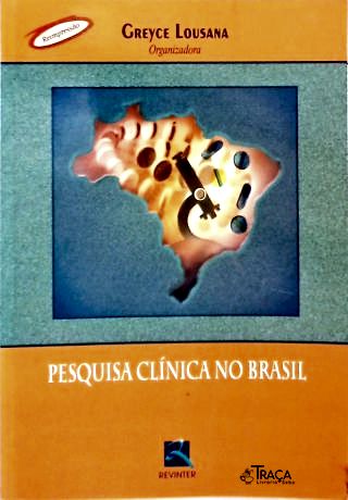 Pesquisa Clínica no Brasil