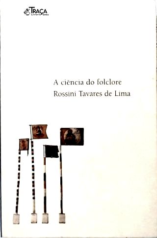 A Ciência do Folclore