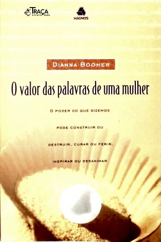 A Valor das Palavras de uma Mulher
