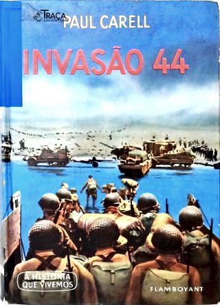 Invasão 44