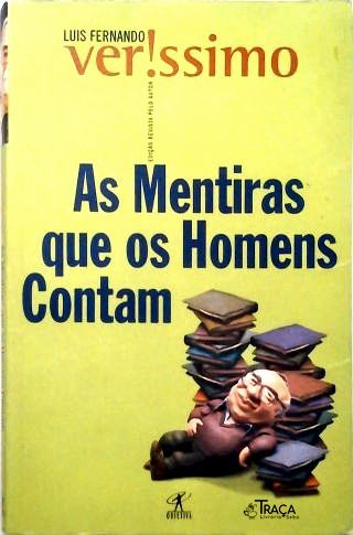 As Mentiras Que Os Homens Contam