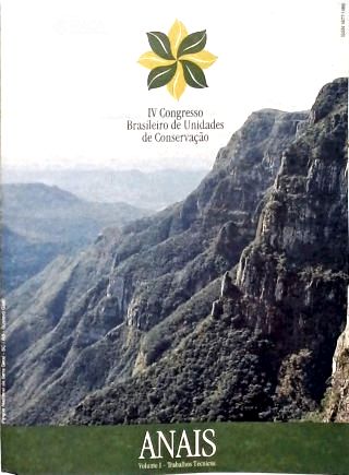 IV Congresso Brasileiro de Unidades de Conservação - Vol. 1 (Trabalhos Técnicos)
