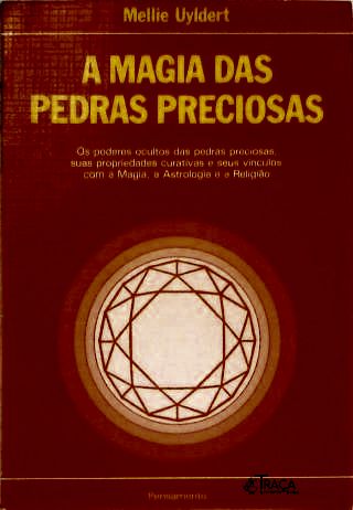 A Magia das Pedras Preciosas