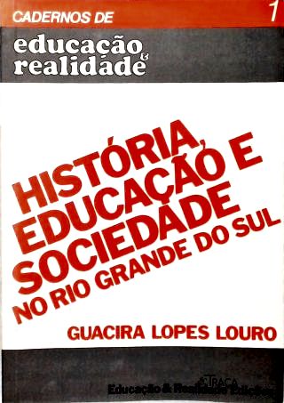 História Educação e Sociedade no Rio Grande do Sul