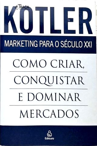 Marketing Para o Século XXI