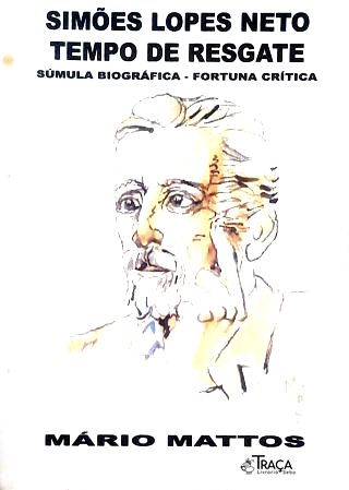 Simões Lopes Neto - Tempo de resgate