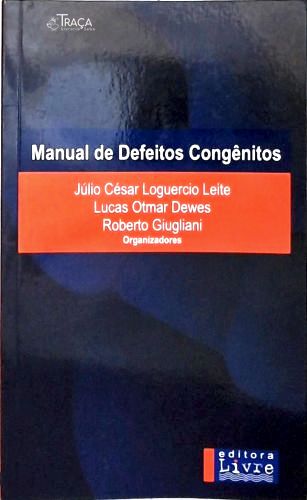 Manual de Defeitos Congênitos