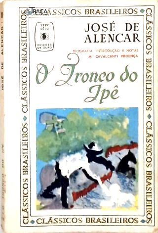O Tronco do Ipê