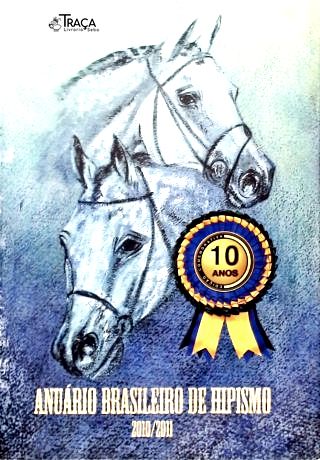 Anuário Brasileiro de Hipismo 2010/2011