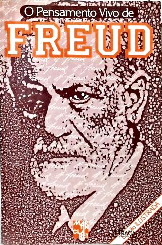 O Pensamento Vivo de Freud
