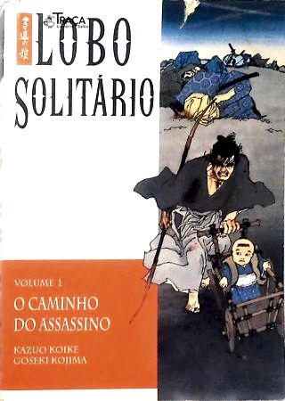 Nº 1 - Lobo Solitário