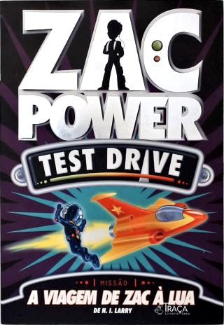 Zac Power Test Drive: A Viagem De Zac À Lua