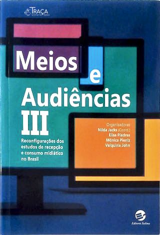 Meios E Audiências - Vol. 3