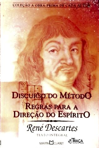 Discurso Do Método - Regras Para A Direção Do Espírito