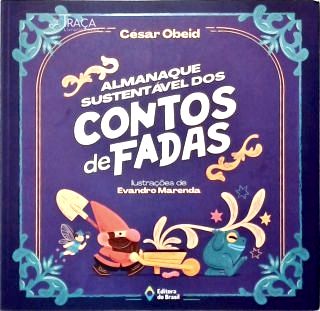 Almanaque sustentável dos contos de fadas