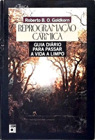 Reprogramação Cármica