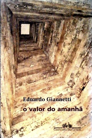 O Valor Do Amanhã
