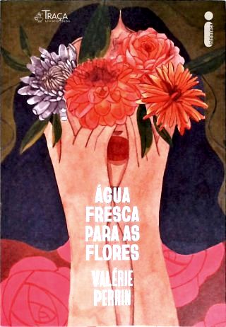 Água fresca para as flores