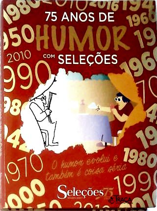 75 anos com Seleções